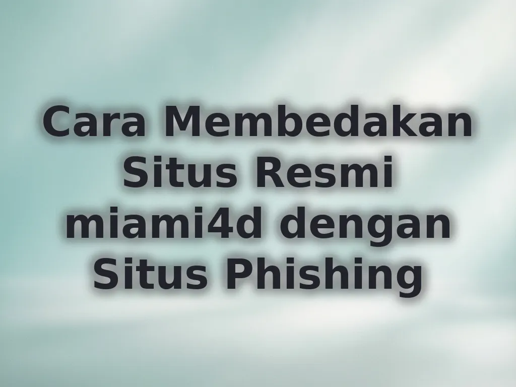 Verifikasi Situs Resmi